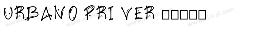URBANO PRI VER 2字体转换